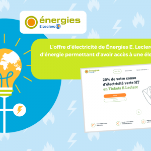 L'électricité verte avec E. Leclerc