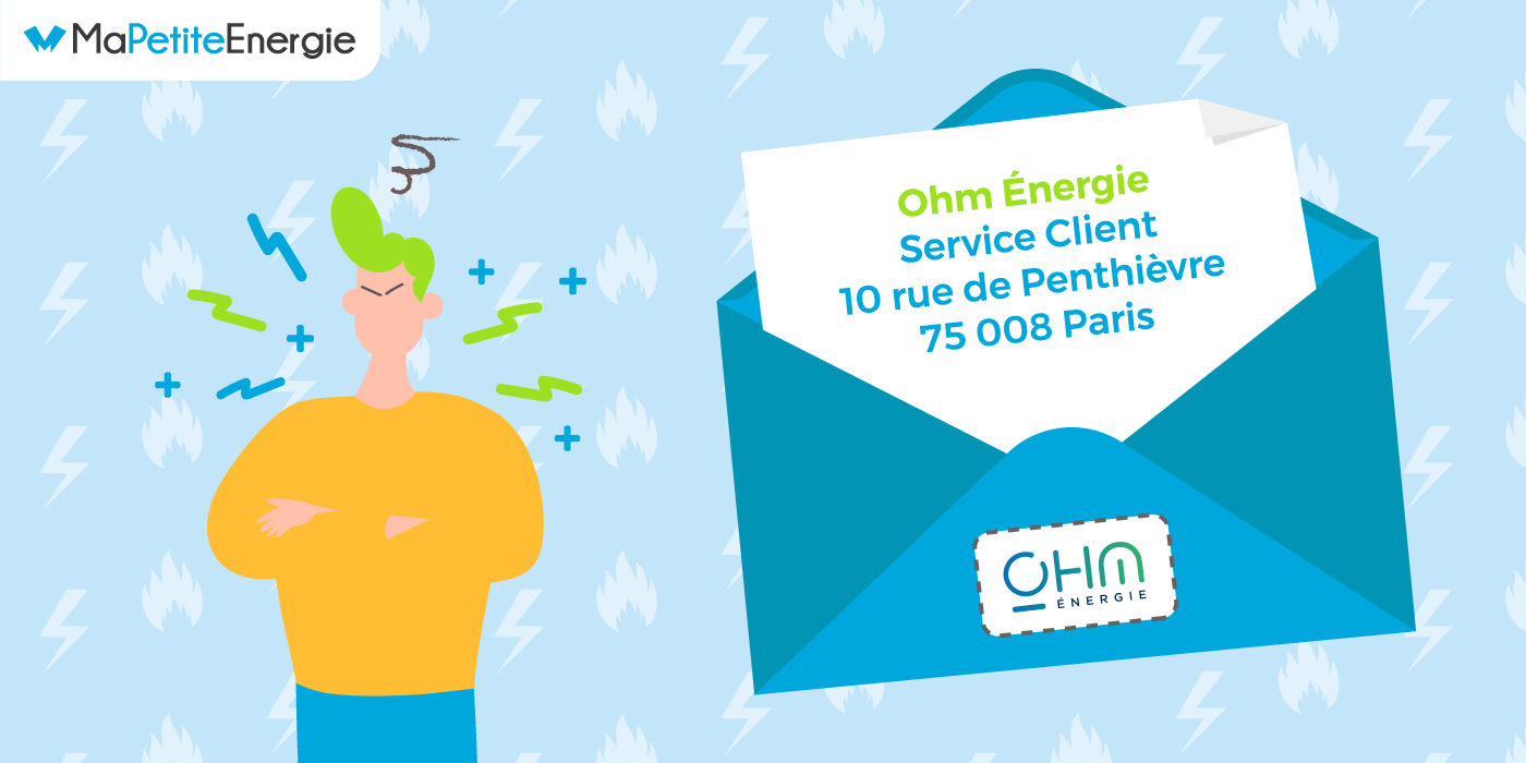 Litige ou réclamation : comment contacter le service client de Ohm Énergie ?