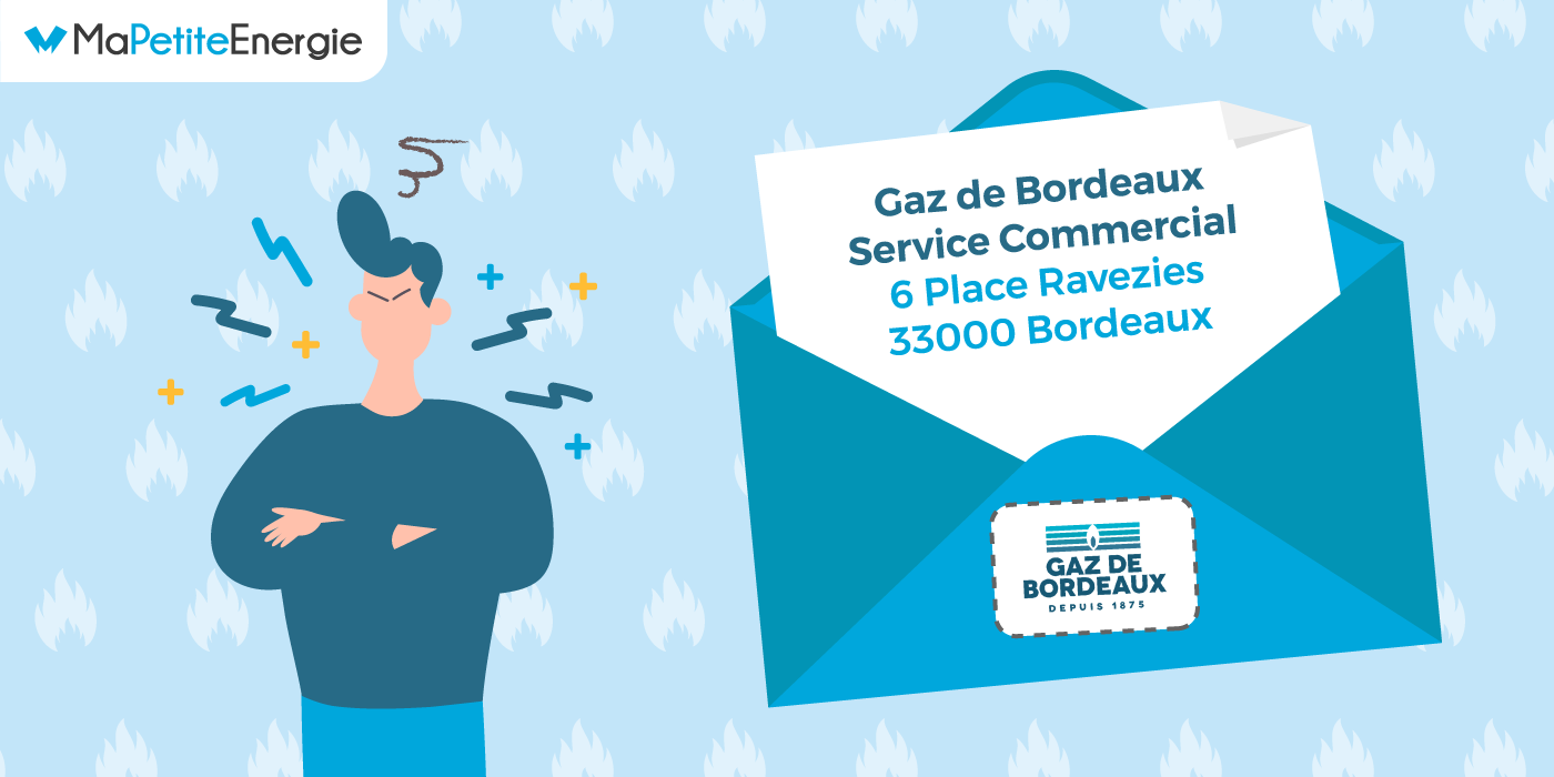 Lettre recommandée pour contacter le service client de Gaz de Bordeaux pour une réclamation