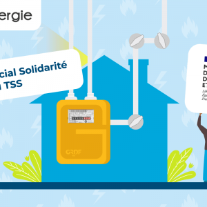 Le TSS, ou Tarif Spécial de Solidarité sur le gaz