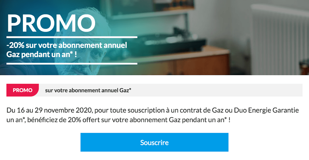 Engie promo 20% sur l'abonnement de gaz naturel Engie promo abonnement prix gaz