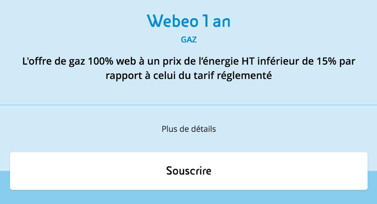 Offre gaz naturel Noël Webeo Eni abonnement numérique fixe réduction 15%