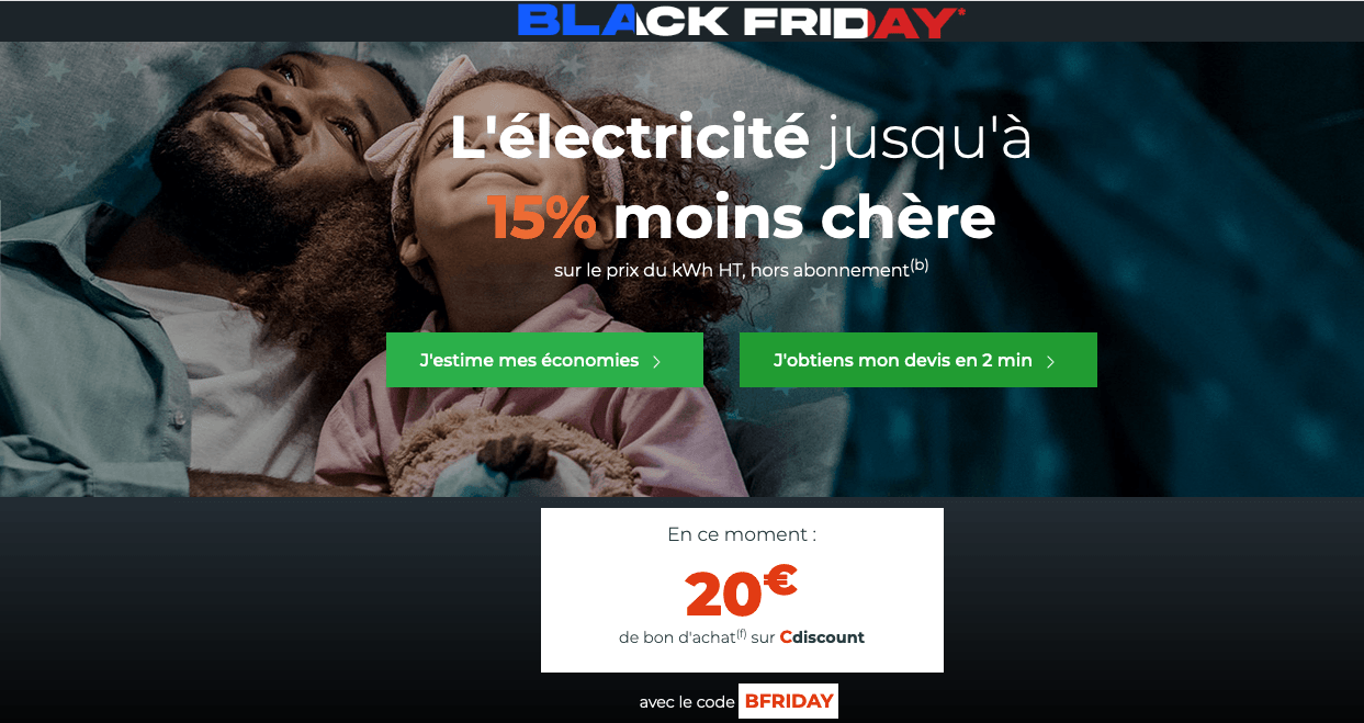 15 % de remise sur le contrat électricité de Cdiscount Energie Offre électricité Black Friday Cdiscount Energie