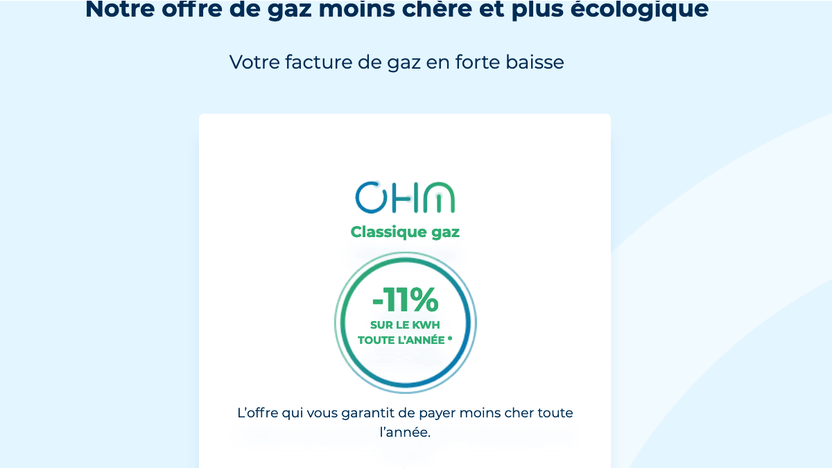 L'offre Classique Gaz Ohm Énergie L'offre Classique Gaz Ohm Énergie