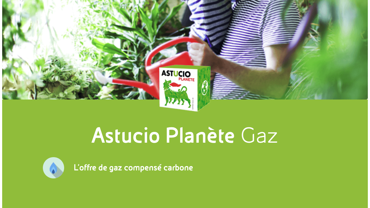Astucio planète contrat vert Eni Offre gaz compensé carbone Eni