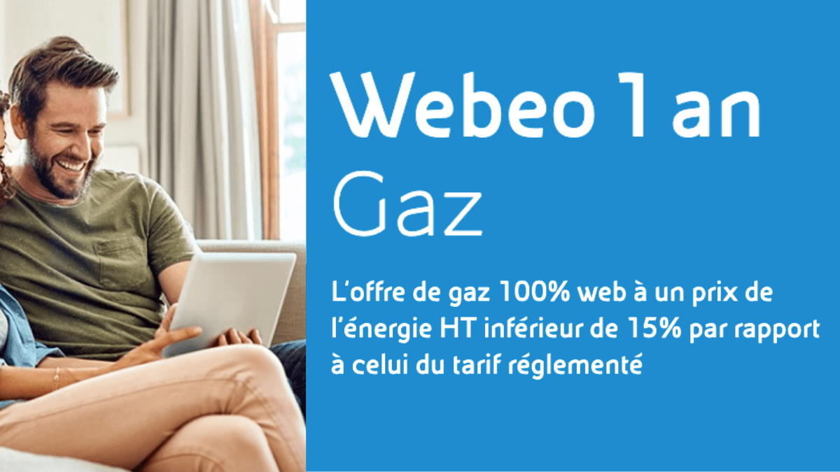 L'offre de gaz Webeo est moins cher que le tarif réglementé L'offre Webeo d'Eni accorde une réduction pendant 1 an