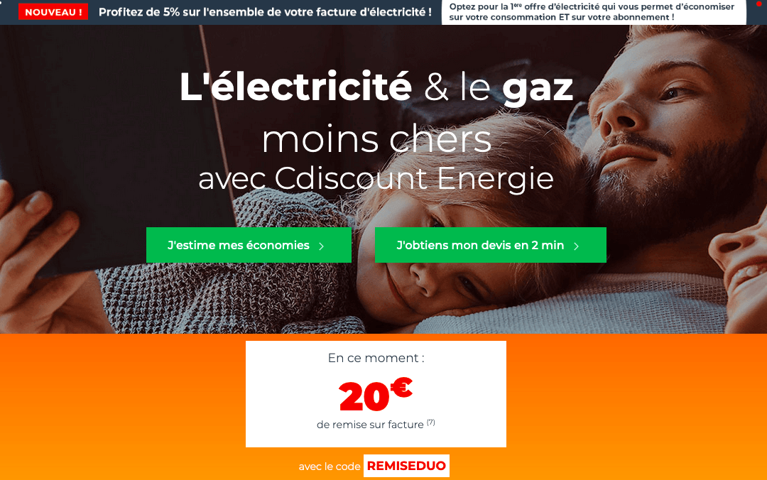 Cdiscount Energie : une offre duale attractive L'offre duale Cdiscount Energie