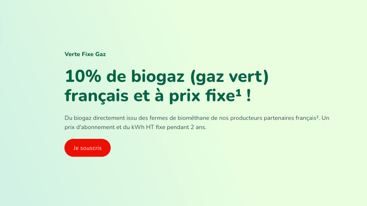 Gaz vert sans engagement et sans coupure Gaz vert TotalEnergie