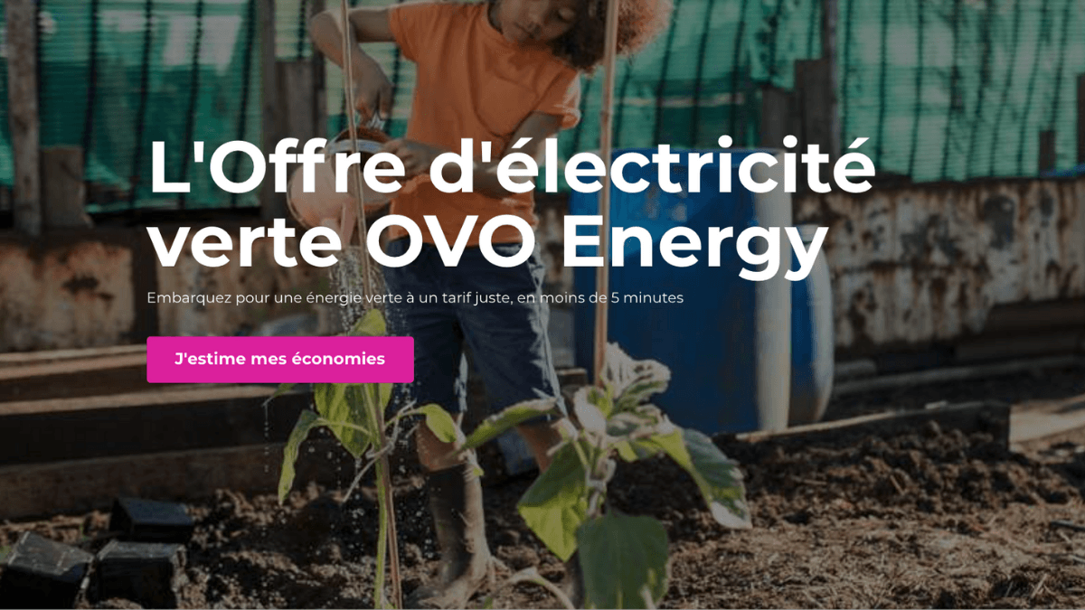 Une électricité entièrement produite en France Meilleure électricité OVO
