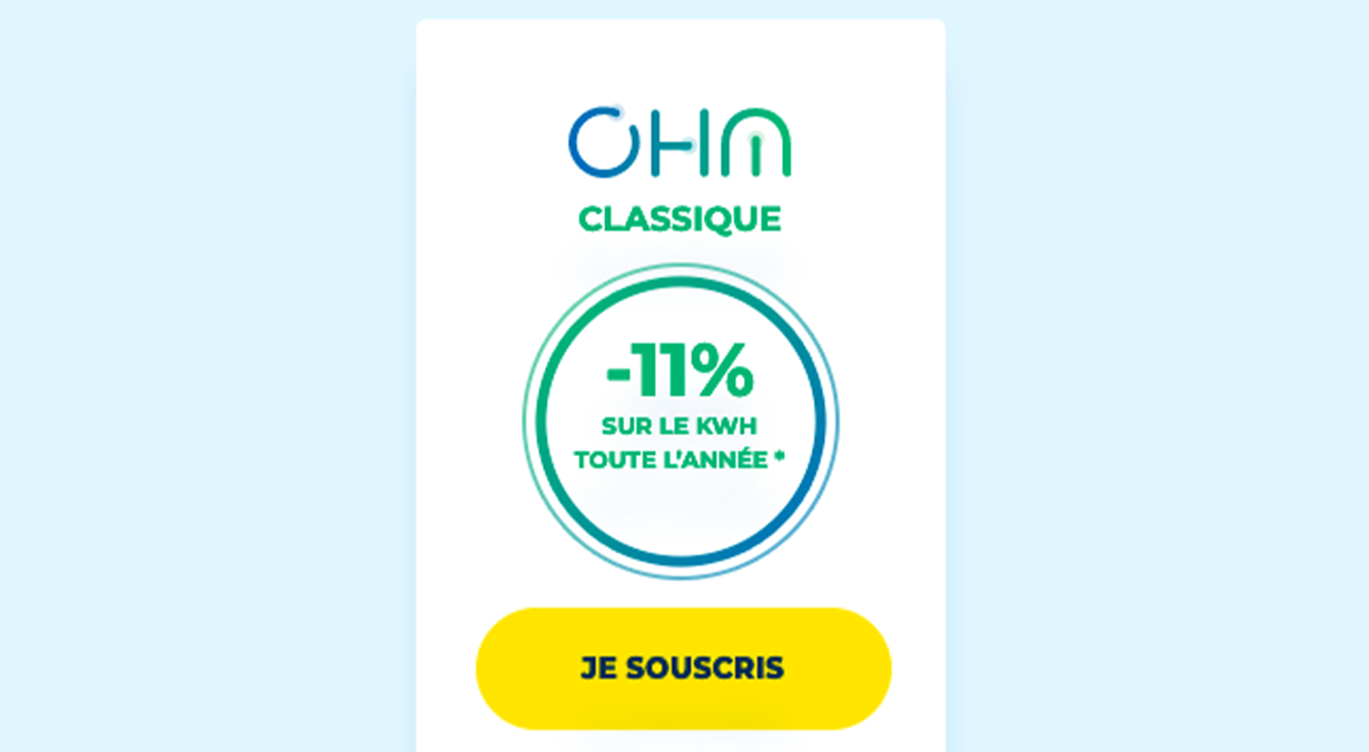 Abonnement Ohm Énergie pour faire des économies Contrat d'électricité Ohm Énergie
