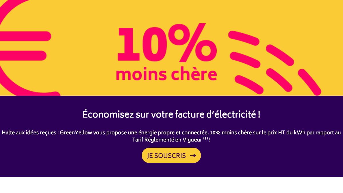 électricité moins chère chez GreenYellow L'électricité pas chère proposée par GreenYellow
