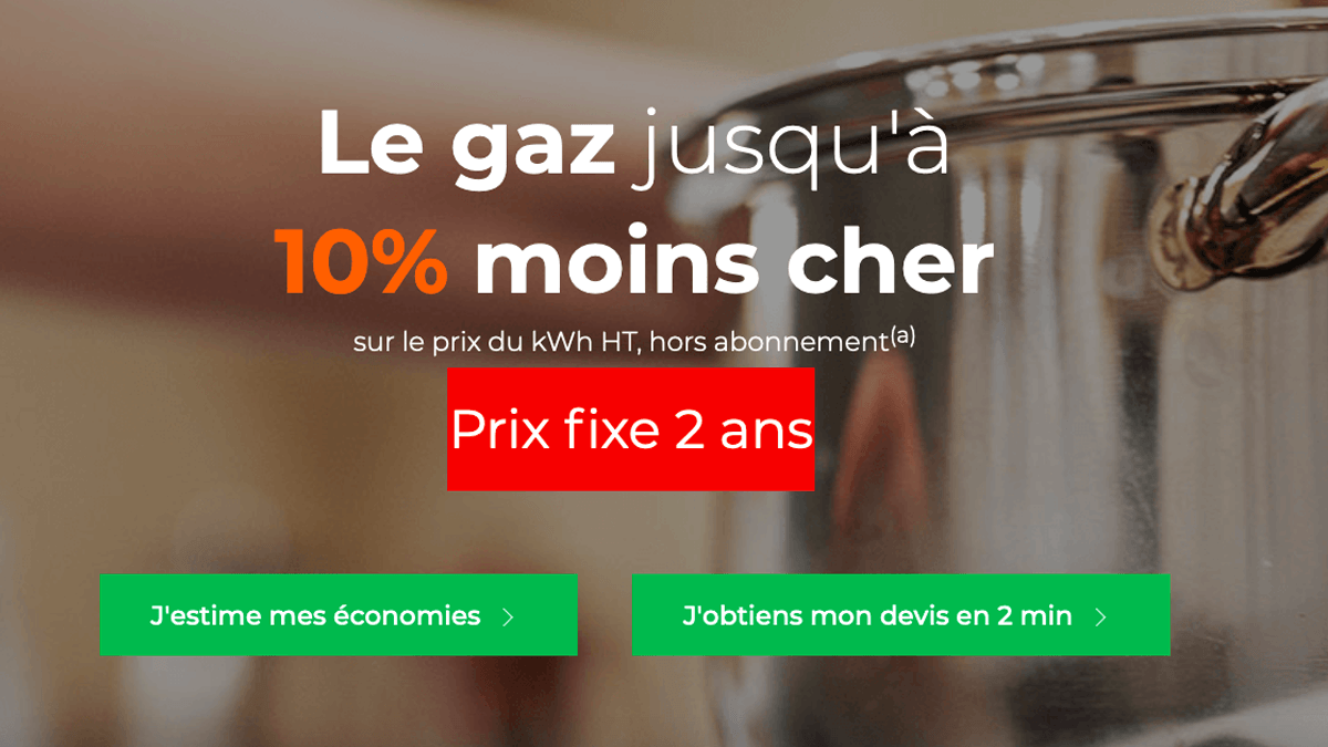 Le gaz pas cher avec Cdiscount Energie et son prix fixe pendant 2 ans, ainsi qu'une remise de 10% Le gaz pas cher avec Cdiscount Energie