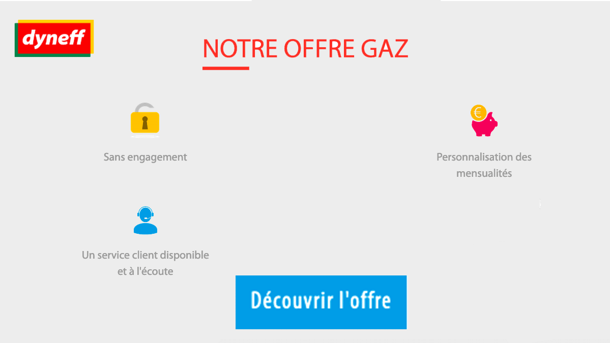 Le contrat de gaz pas cher de Dyneff